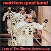 Last of the Ghetto Astronauts