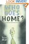 Who Goes Home?