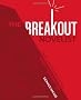 The Breakout Novelist: Craft and Strategies for Career Fiction Writers