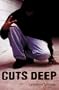 Cuts Deep (Shades)