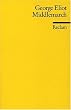 Middlemarch: Eine Studie �ber das Leben in der Provinz