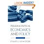Pharmaceutical Economics and Policy