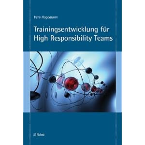 Trainingsentwicklung f&uuml;r High Responsibility Teams