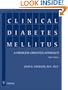 Clinical Diabetes Mellitus: A Problem-oriented Approach
