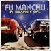 Fu Manchu - In Search of
