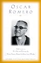 Oscar Romero: Reflections on His Life and Writings (Modern Spiritual Masters Series)