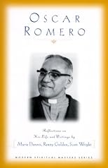Oscar Romero: Reflections on His Life and Writings (Modern Spiritual Masters Series)