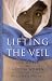 Book Lifting the Veil: The World of Muslim Women