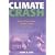Climate Crash: Abrupt Climate Change And What It Means For Our Future