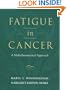 Fatigue in Cancer: A Multidimensional Approach