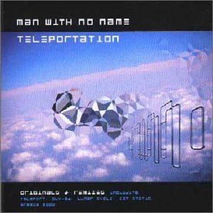 Man With No Name - Man With No Name - Teleportation (Greatest Hits) - Zortam Music