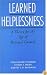 Learned Helplessness: A Theory for the Age of Personal Control