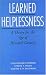 Learned Helplessness: A Theory for the Age of Personal Control by Christopher Peterson ISBN 0195044673