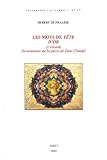 Revue Librairie A-G Nizet  / Les Mots de Tête d'Or (2e version) : Dictionnaire de la pièce de Claudel