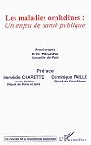 Les maladies orphelines : un enjeu de sant� publique
