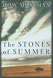 The Stones Of Summer