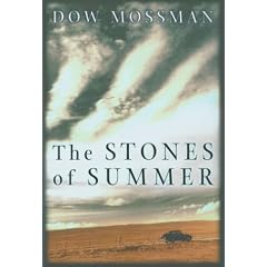 The Stones of Summer