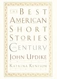 The Best American Short Stories of the Century (The Best American Series)