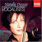 Natalie Dessay ~ Vocalises