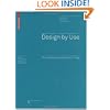 Design by Use: The Everyday Metamorphosis of Things (Board of International Research in Design)