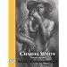 Charles White Book (David C. Driskell Series of African American Art)
