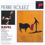 Bol�ro / Le Tombeau de Couperin / Pavane