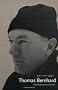 Thomas Bernhard: The Making of an Austrian