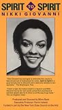 Spirit to Spirit: Nikki Giovanni [VHS]