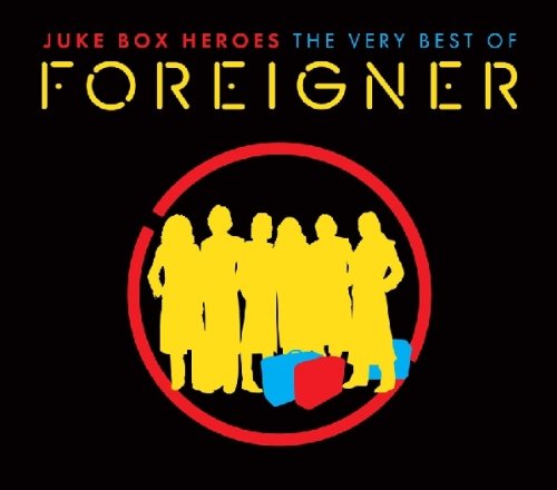 Foreigner - Juke Box Heroes: The Very Best of Foreigner - Zortam Music