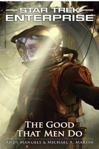 Star Trek: Enterprise: The Good That Men Do