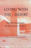 Living With the Desert: Working Buildings
