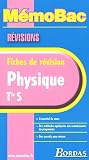 MEMO REVISIONS PHYSIQUE TERM S    (Ancienne Edition)