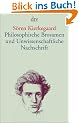 Philosophische Brosamen und Unwissenschaftliche Nachschrift