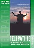 Produkt-Bild: Telepathie: Die Entwicklung menschlicher Offenheit