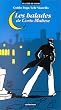 Les Balades de Corto Maltese : Les sept portes magiques et leur itin�raires