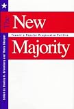 The New Majority: Toward a Popular Progressive Politics