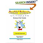 Click here to buy Rockin' Raimo's Ultimate Science Fair Guide by  William F. Raimo Jr..