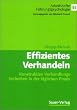 Effizientes Verhandeln. Konstruktive Verhandlungstechniken in der t�glichen Praxis