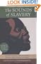 The Sounds of Slavery: Discover African American History through Songs, Sermons, and Speech
