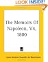 The Memoirs of Napoleon, V4, 1800