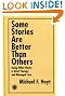 Some Stories are...