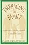 Embracing the Family