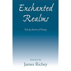 Enchanted Realms: Tales by Masters of Fantasy