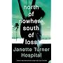 North of Nowhere, South of Loss