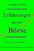 Erfahrungen an der Börse bei B&uuml;cher zum Namen: 41VAGTNXP3L._SL75_