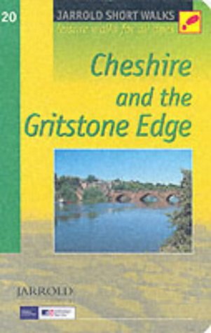 City Travel Guides Discounted  Books : Cheshire and the Gritstone Edge: Leisure Walks for All Ages (Jarrold Short Walks Guides): Leisure Walks for All Ages (Jarrold Short Walks Guides)