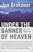 Under the Banner of Heaven