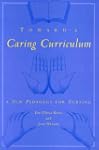 Toward a Caring Curriculum: A New Ped...