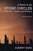A Guide to Stone Circles (New Edition), Aubrey Burl