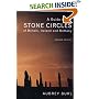 A Guide to the Stone Circles of Britain, Ireland and Brittany